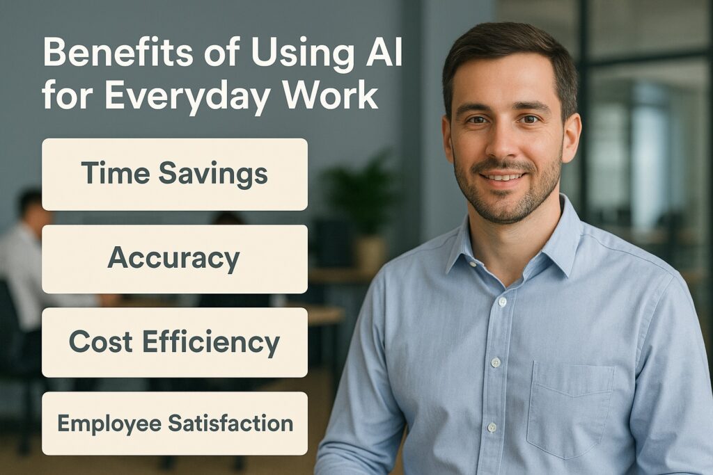 Smiling professional man in a modern office presenting the benefits of using AI at work, including time savings, accuracy, cost efficiency, and employee satisfaction.